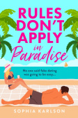 Rules Don’t Apply in Paradise