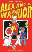 Alex and the Warrior