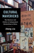 Cultural Mavericks
