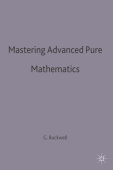 Mastering Advanced Pure Mathematics