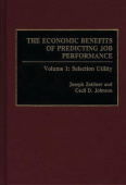 Economic Benefits of Predicting Job Performance