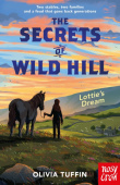 Secrets of Wild Hill: Lottie's Dream