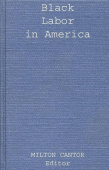Black Labor in America