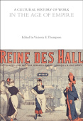 Cultural History of Work in the Age of Empire