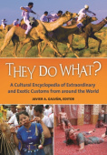 They Do What?