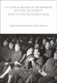 Cultural History of the Emotions in the Modern and Post-Modern Age