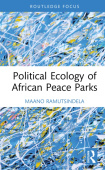 Political Ecology of African Peace Parks