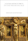 Cultural History of Objects in the Medieval Age