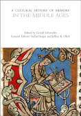 Cultural History of Memory in the Middle Ages