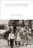 Cultural History of Shopping in the Modern Age