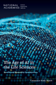 Age of AI in the Life Sciences