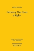 'Memory Also Gives a Right'