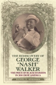 Rediscovery of George "Nash" Walker