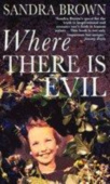 Where There is Evil