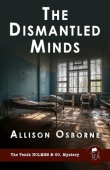 Dismantled Minds