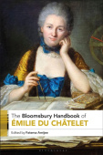 Bloomsbury Handbook of Emilie Du Chatelet