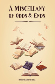 Miscellany of Odds & Ends