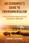 Economist's Guide to Environmentalism