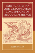Early Christian and Greco-Roman Conceptions of Blood Difference