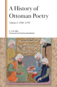 History of Ottoman Poetry, Volume I