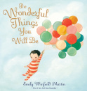 Wonderful Things You Will Be (Special Edition)