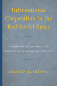 International Cooperation in the Post-Soviet Space