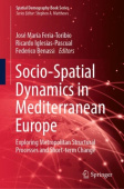 Socio-Spatial Dynamics in Mediterranean Europe