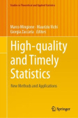 High-quality and Timely Statistics