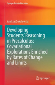 Developing Students’ Reasoning in Precalculus: Covariational Explorations Enriched by Rates of Change and Limits