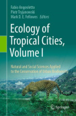 Ecology of Tropical Cities, Volume I