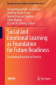 Social and Emotional Learning as Foundation for Future Readiness