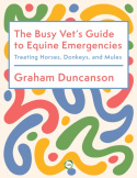 Busy Vet’s Guide to Equine Emergencies