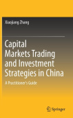 Capital Markets Trading and Investment Strategies in China