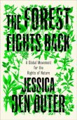 Forest Fights Back