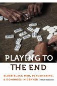 Playing to the End