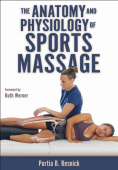 Anatomy and Physiology of Sports Massage