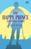 Happy Prince and Other Stories