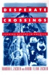 Desperate Crossings