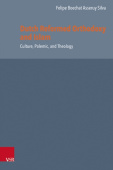 Dutch Reformed Orthodoxy and Islam