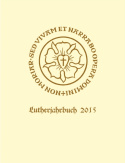 Lutherjahrbuch 82. Jahrgang 2015