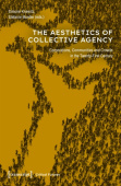 Aesthetics of Collective Agency