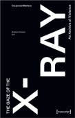Gaze of the X-Ray