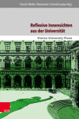 Reflexive Innensichten aus der Universitat
