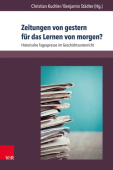 Zeitungen von gestern fur das Lernen von morgen?