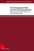 Forschungsgegenstande und ihre Verwendungsfelder