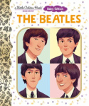 Beatles: Baby Edition (A Little Golden Book Biography)