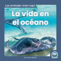 vida en el oceano (Life in the Ocean)