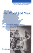 Word and Wax, second edition