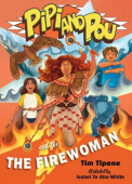 Pipi and Pou and the Fire Woman