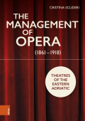 Management of Opera (1861-1918)